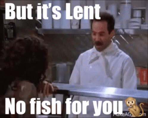 Ash Wednesday No Fish For You GIF