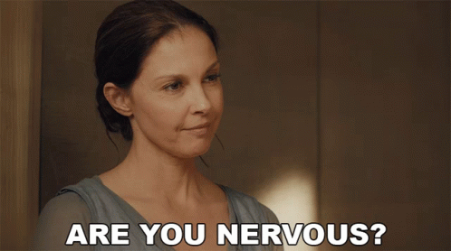 Ashley Judd Are You Nervous GIF
