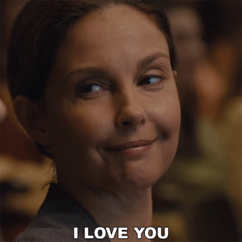 Ashley Judd I Love You GIF