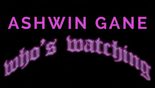 Ashwin Gane Who's Watching Poster Purple Gate