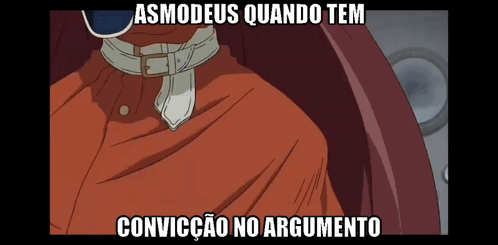 Asmodeus Quando Tem Conviccao No Argumento