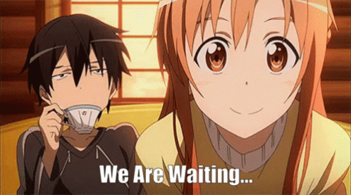 Asuna We're Waiting GIF