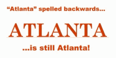 Atlanta Atlanta Spelled Backwards Gif GIF