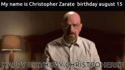 August Birthday Walter White GIF