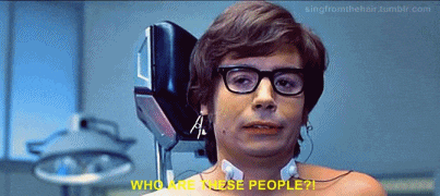 Austin Powers Mole Who Are These People GIF