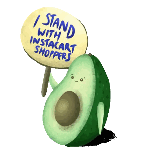 Avocado Holding Sign I Stand With Shoppers