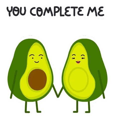 Avocados Holding Hands with You Complete Me