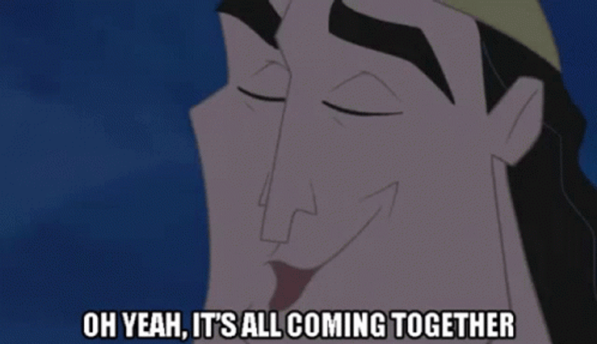 Aww Yeah It's All Coming Together GIF