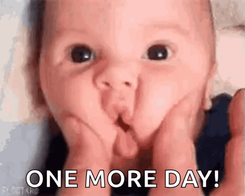 Baby Making Funny Face One More Day