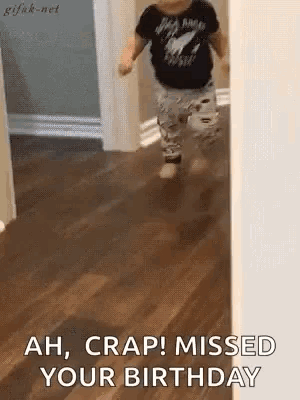 Baby Running Down Hallway With Missed Birthday GIF