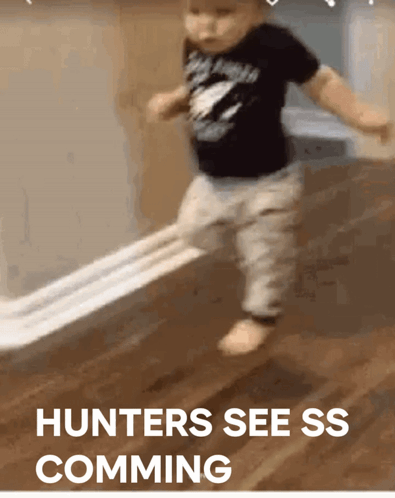 Baby Walking Hunters See Ss Comming