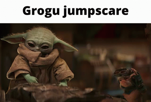 Baby Yoda Grogu Jumpscare