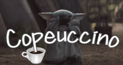 Baby Yoda Holding Coffee With Copeucccino