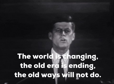 Back And To The Left Jfk Changing World GIF