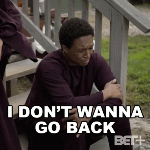 Back It Up Terry Don't Wanna Go Back GIF