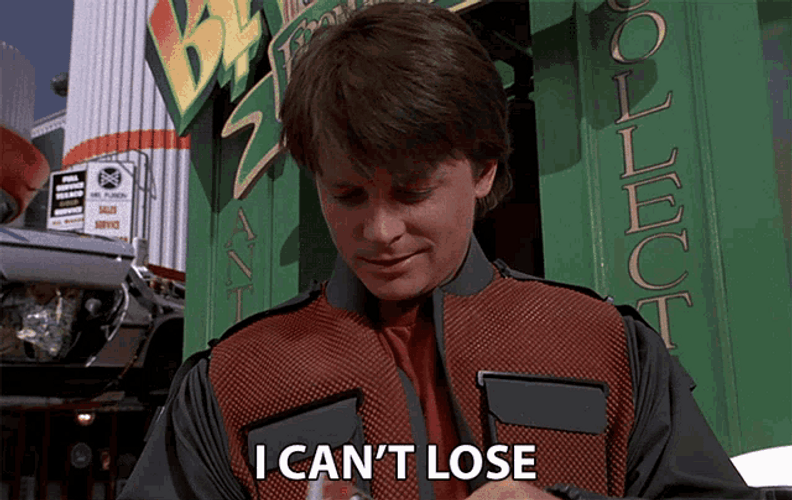 Back To The Future I Can't Loose GIF