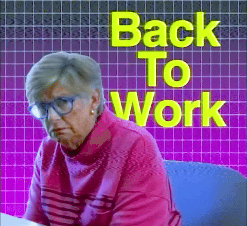 Back To Work Grumpy Old Lady GIF