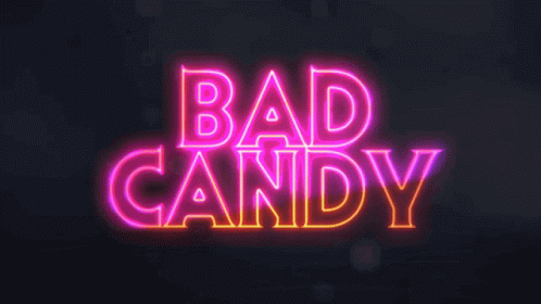 Bad Candy GIF