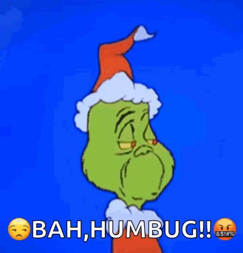 Bah Humbug Animated The Grinch GIF