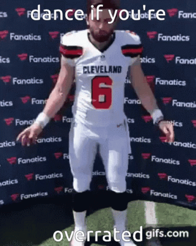 Baker Mayfield Cleveland Football Overrated Dance GIF