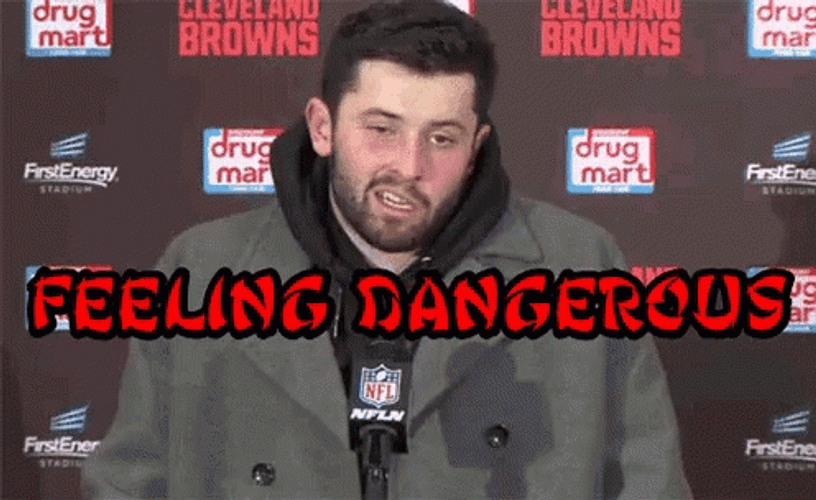Baker Mayfield Cleveland Football Feeling Dangerous GIF