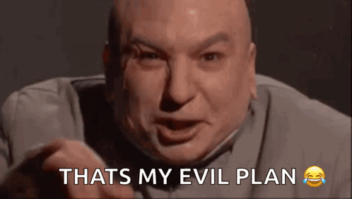 Bald Man Pointing Saying That's My Evil Plan