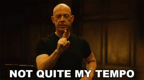 Bald Man Saying Not Quite My Tempo