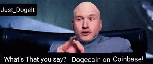 Bald Man Sitting With What's That You Say Dogecoin on Coinbase