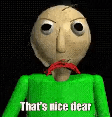Baldi Basics Nodding Thats Nice Dear GIF