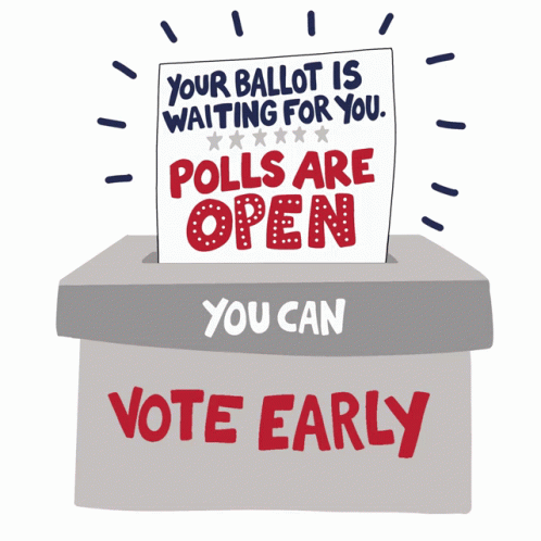 Ballot Box Saying Vote Early