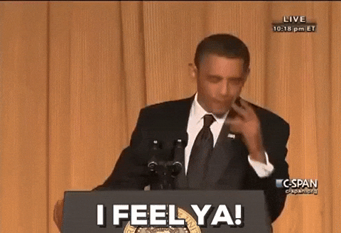 Barack Obama I Feel Ya GIF