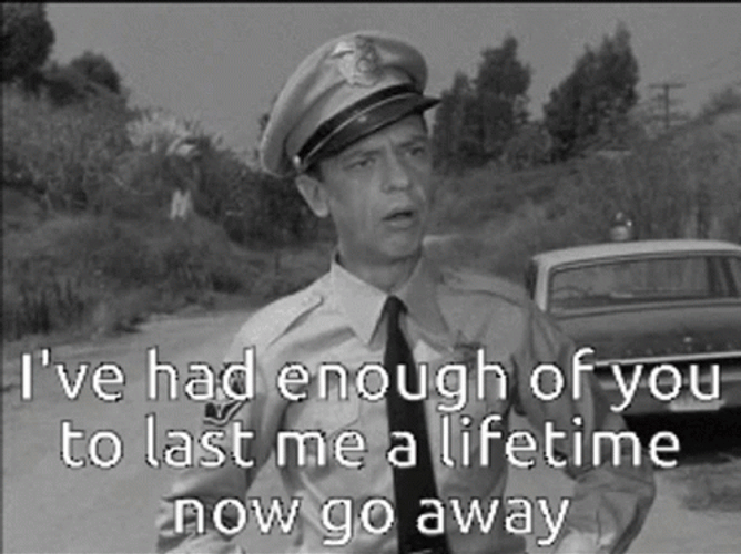 Barney Fife I Had Enough GIF