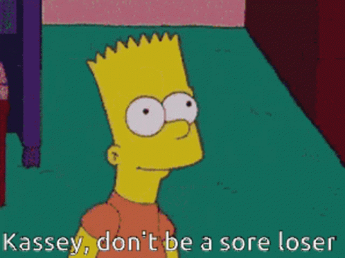 Bart Simpson Dont Be Sore Loser GIF