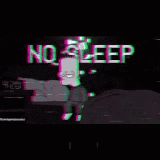 Bart Simpson Is Standing In Front Of A No Sleep Sign GIF