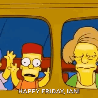 Bart Simpson Is Waving From The Window Of A Bus And Says `` Happy Friday , Ian ! '' GIF
