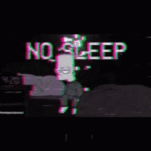Bart Simpson Standing In Front Of No Sleep Wall GIF