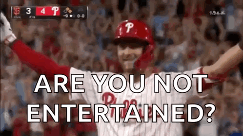 Baseball Player Celebrating Are You Not Entertained