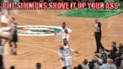Basketball Game with Bill Simmons Shove It Up Your Ass