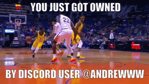 Basketball Game You Just Got Owned