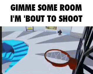 Basketball Hoop Gimme Some Room