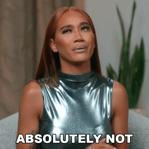 Basketball Wives Morgan Bledsoe Absolutely Not GIF