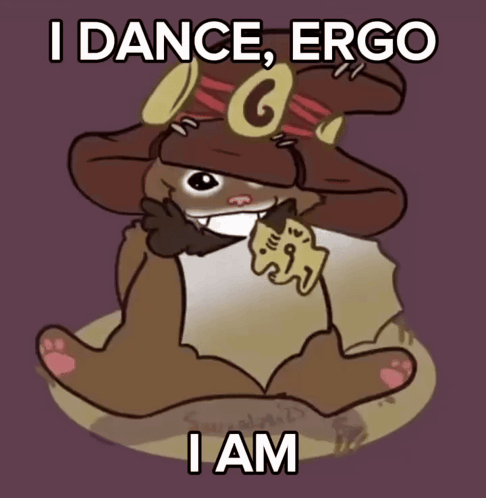 Bat Saying I Dance Ergo I Am