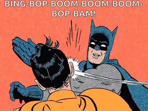 Batman and Robin Bing-Bop-Boom-Boom-Boom-Boom