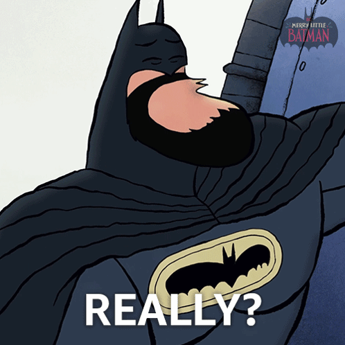 Batman Really GIF