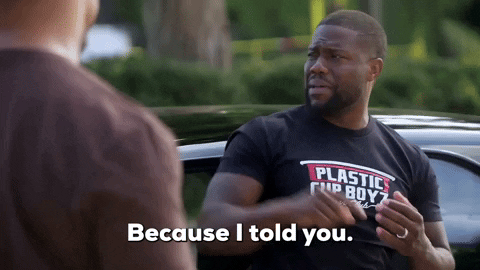 Bcause It Told You Kevin Hart Man Damn GIF