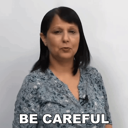 Be Careful Says Professor Rebecca GIF