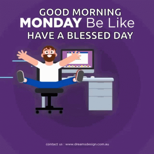 Be Like Have A Blessed Monday GIF