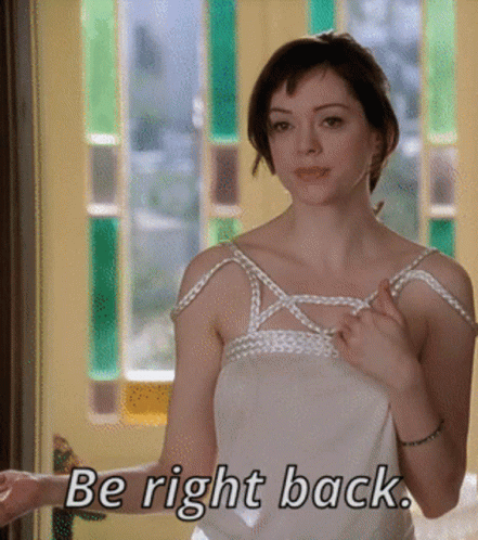 Paige Matthews Be Right Back GIF