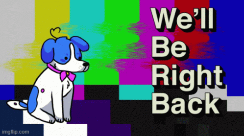 Cute Colorful Dog In Be Right Back Theme GIF