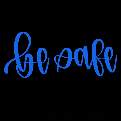 Be Safe Flashing Blue Text Design GIF